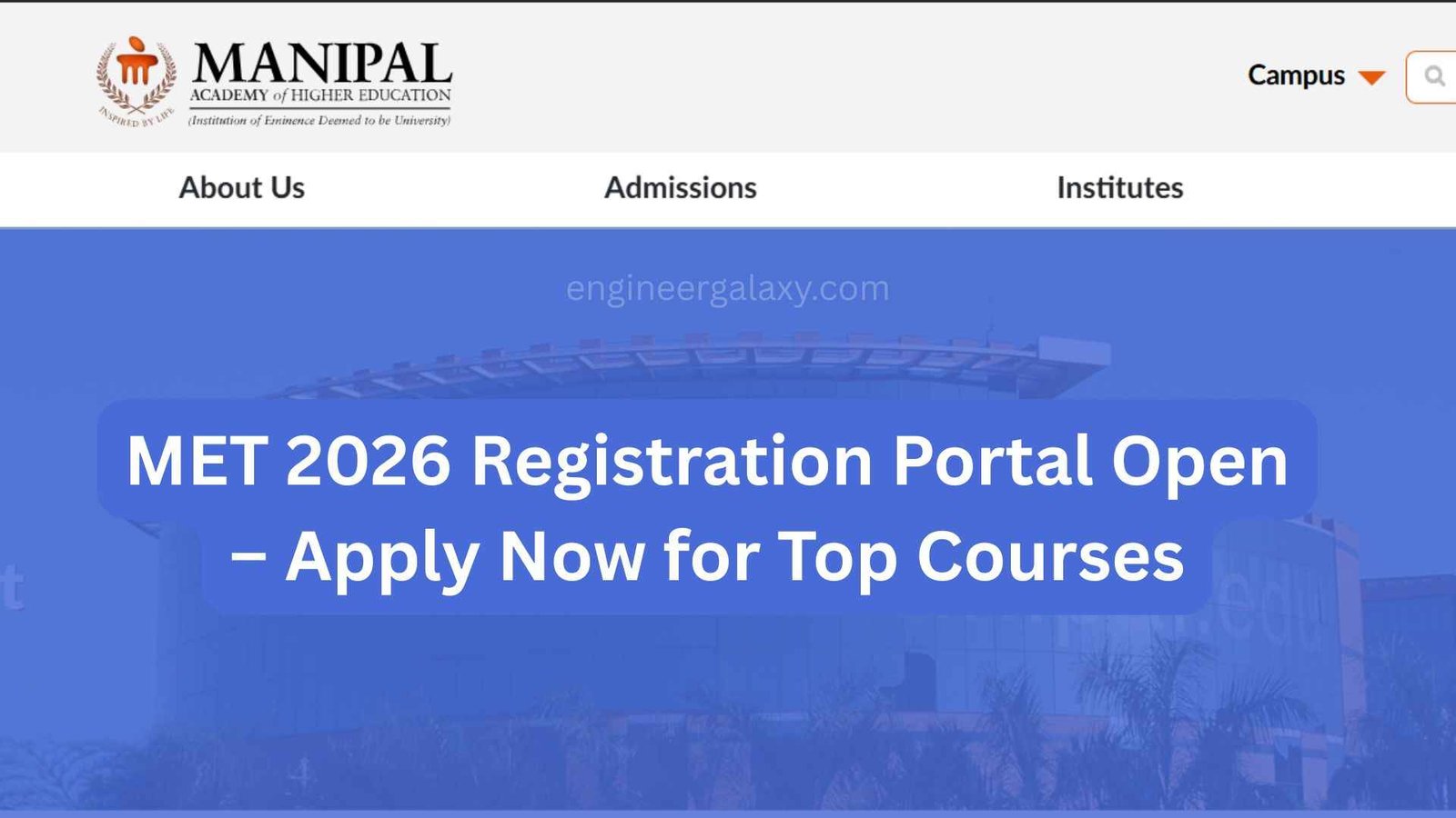 MET 2026 Registration Portal Open – Apply Now for Top Courses