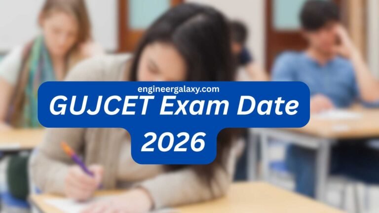 GUJCET Exam Date 2026: Registration, Pattern & Syllabus