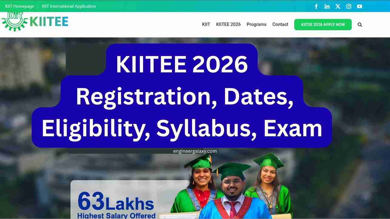 KIITEE 2026: Registration, Dates, Eligibility, Syllabus, Exam