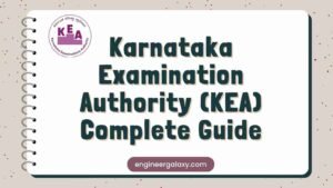 Karnataka Examination Authority (KEA): Exams, Admission, Contact