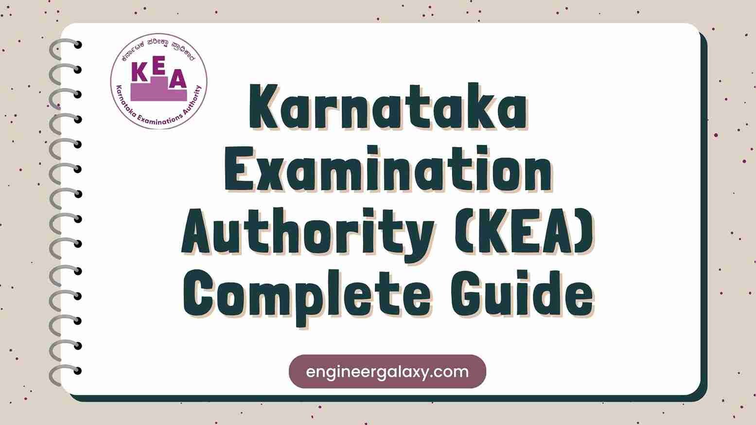 Karnataka Examination Authority (KEA): Exams, Admission, Contact