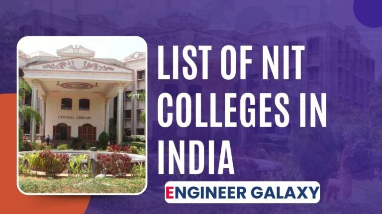 List of NIT Colleges in India: NIRF Ranking, Top 10 NITs