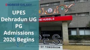 UPES Dehradun UG PG Admissions 2026 Begins: Apply Now