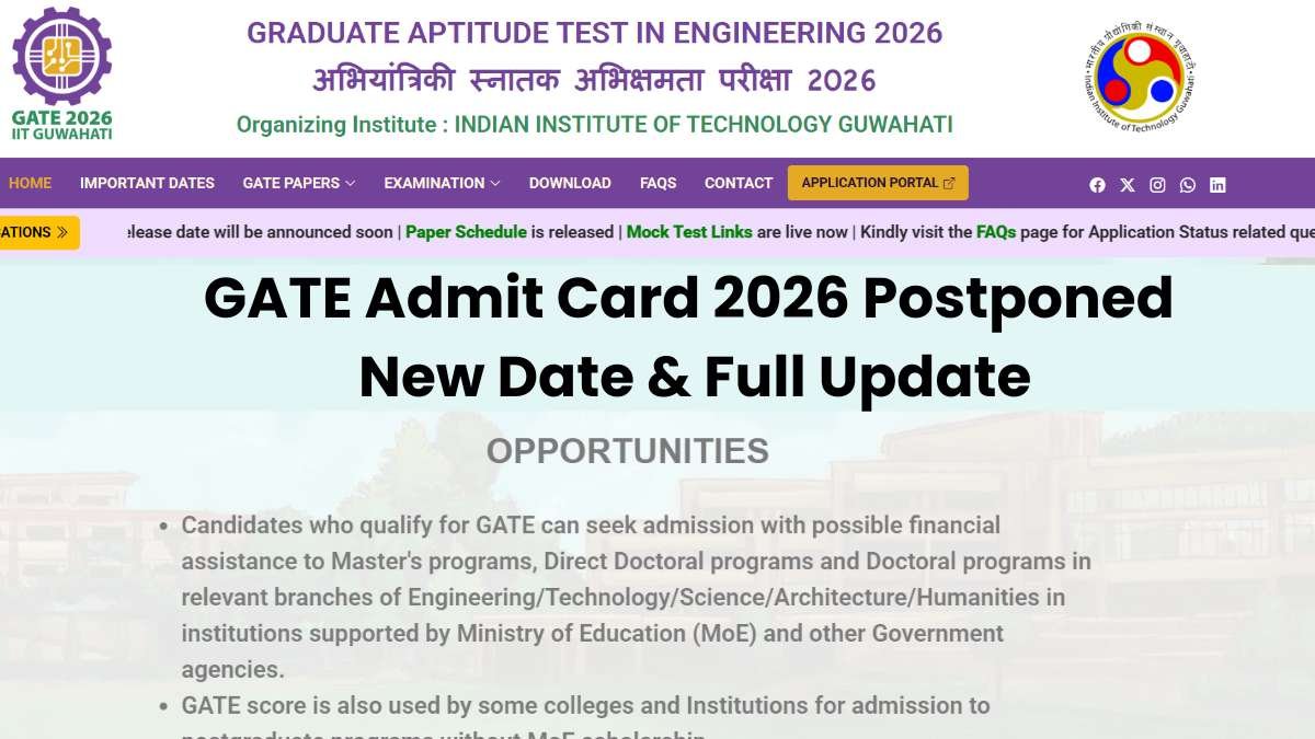 GATE Admit Card 2026 Postponed: New Date & Full Update